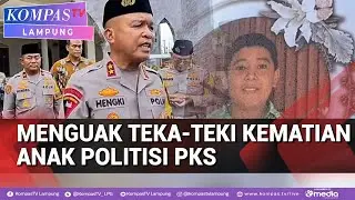 Menguak Kematian Anak Politisi PKS Cilegon, Polda Banten Ambil Alih Pengusutan Kasus