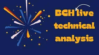 BCH live technical analysis | Free signals