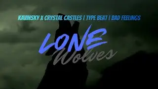 Kavinsky x Crystal Castles | 