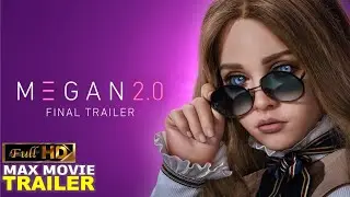 M3GAN 2 0 (2025) Final Trailer