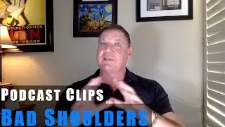 Dealing with Bad Shoulders