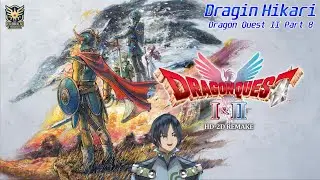 Dragon Quest II HD2D Remake Part 8 - Draginhikari VOD 01/30/2026