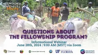Mtn Sentinels Fellowship Informational Webinar 2024