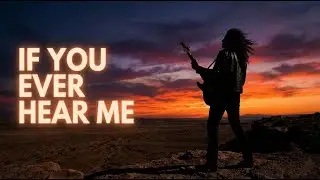 If You Ever Hear Me – Emotional Rock Ballad (Inspired by Lionel Richie) | 80s Style Love Song