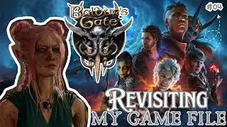 I Revisited My Old Save File - Baldur's Gate 3