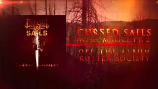 Cursed Sails - With Malice Pt. 2