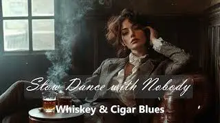 Slow Dance With Nobody, Soft Soul Blues Guitar - HQ Whiskey Cigar Blues Guitar Music