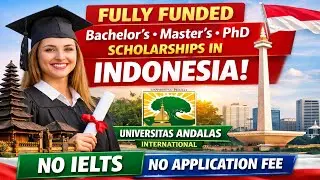 Fully Funded Bachelor&rsquo;s, Master&rsquo;s & PhD Scholarships in Indonesia 🇮🇩 | No IELTS | No Application Fee