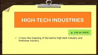 INDUSTRY - High-tech industries