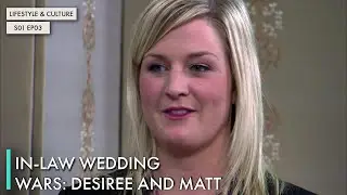 In-Law Wedding Wars: Desiree and Matt