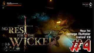 NO REST FOR THE WICKED Gameplay + CHEAT ENGINE | [#4]