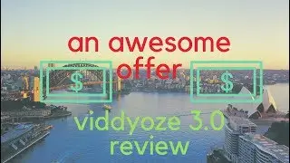 Viddyoze 3.0 Review | Viddyoze 3 review