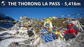 Crossing the Thorong La Pass || Nepal 2015