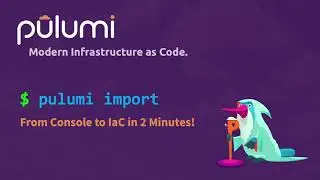 Pulumi Import: From Console to Infrastructure as Code (IaC) in 2 Minutes!