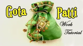 Gota Patti Work Tutorial | DIY Potli Bag Making by Live Creative