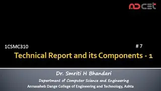 #07 - Technical Writing - Components of Technical Report - 1