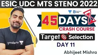ESIC UDC MTS STENO 2022 | 45 Days Crash Course | DAY - 11 | Abhijeet Sir | Bankers Way