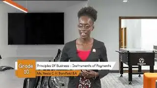 Principles of Business - Grade 10: Instruments of Payments