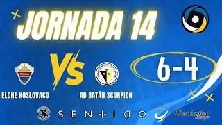 ELCHE KOSLOVACO 6-4 AD BATAN SCORPION (J14, temp 25/26)