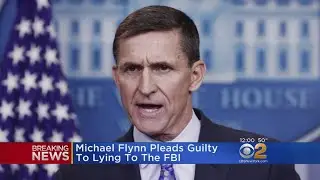 Flynn Pleads Guilty To Lying To FBI In Russia Investigation