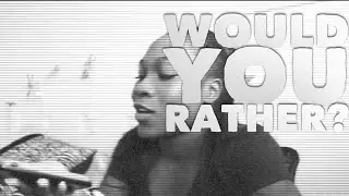 Would You Rather? | LouiiV