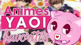 ⭐ TOP 10 animes YAOI❤