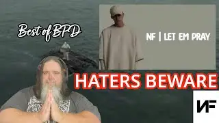 NF - LET EM PRAY Reaction by BPD