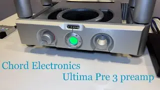Chord Electronics Ultima Pre 3: Analog preamp from Chord?