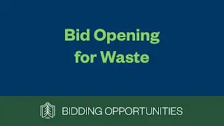 Bid Opening for Waste