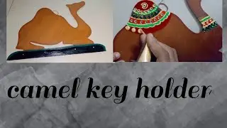 Beautiful decorative camel key holder.....DIY