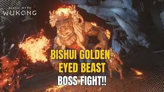 Black Myth: Wukong &ndash; Bishui Golden-Eyed Beast Boss Fight | Fire & Ice Showdown