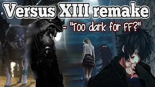 Final Fantasy XV petition: Will the Versus XIII remake happen? (FF15 spoilers)