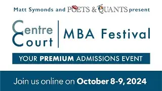 Inside MBA Admissions With Notre Dame Mendoza, UC Davis, Ohio State Fisher & Bentley McCallum