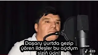 Gaýgysyz Kakajanow. Salam ýollaýan