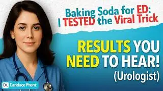 I Tested the Baking Soda ED Trick&mdash;Results You Need to Hear (Urologist)