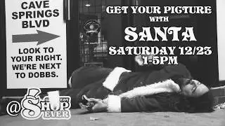 Greatest Shop Ever: Bad Santa