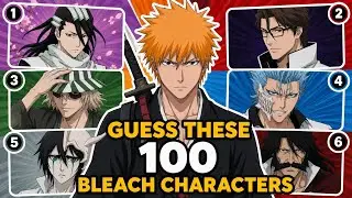 Guess these 100 BLEACH characters #guess #animecharacter #bleach #ichigo 