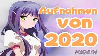 Meine Restlichen Aufnahmen von 2020