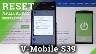 V-MOBILE S39 RESET APP PREFERENCES
