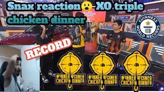 XO TRIPLE CHICKEN DINNER 😯 World record 😱🥵// Snax reaction // Sensi interview 🔥❤❤