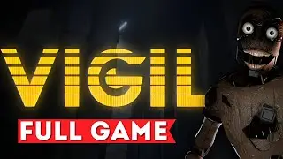 VIGIL | FULL GAME [No Commentary]