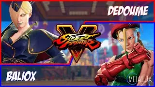 sfv ce - dEDOUME(falke) vs bALIOX(cammy) 🌘 MeiaLua 🌘 mmlla
