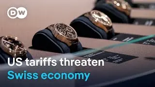 'Horror scenario': US slaps Switzerland with tariffs | DW News