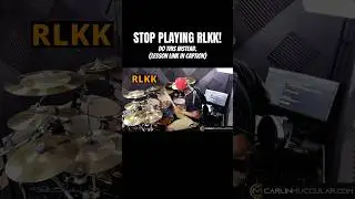 ⚠️Don&rsquo;t play RLKK. Do This. (Full Drum Lesson In Caption)
