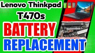 Как заменить батарею на ноутбуке Lenovo ThinkPad T470s (внутренняя батарея)