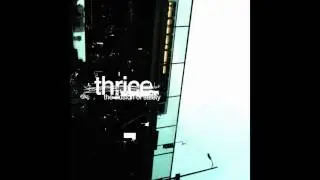 Thrice - See You In The Shallows [Audio]