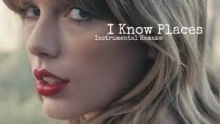 I Know Places (2014) [Taylor Swift] - Garageband Cover