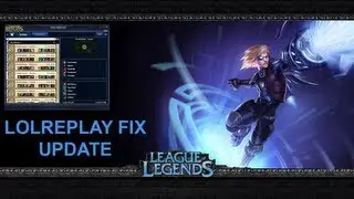 LolReplay Fix Update