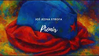Jo&scaron; jedna strofa - Pionir