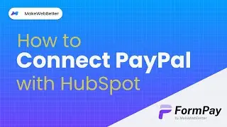 Connecting PayPal with HubSpot | FormPay